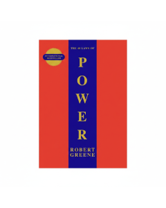 The 48 Laws of Power by Robert Greene - Master Control and Strategy