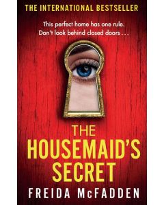 The Housemaid's Secret: A Gripping Thriller by Freida McFadden