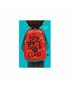 The Boy at the Back of the Class by Onjali Q. Raaf- A Heartfelt Middle-Grade Story
